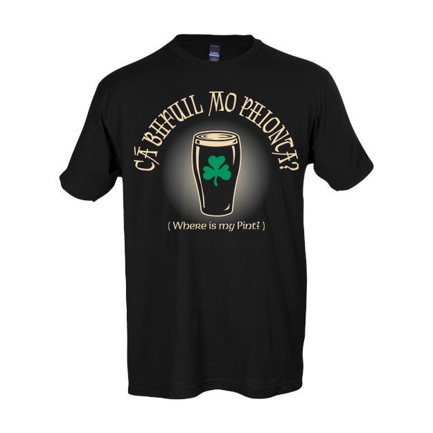 Product image for Irish T-Shirt | Wheres My Pint Ca Bhfuil Mo Phionta Gaelic Tee